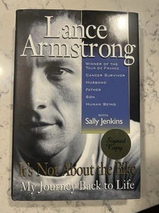 LANCE ARMSTRONG IT'S NOT ABOUT THE BIKE: My Journey, Signed/Autographed HCDJ 1st - Imagen 1 de 3