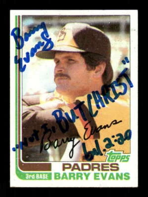 1982 Topps Padres 541 Barry Evans Signed Auto w inscription BXCP38 - Image 1 of 2