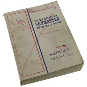 Cessna 337 Super Skymaster Service Maintenance Manual 1965 - 1973 - D2500-13 - Bild 1 von 3