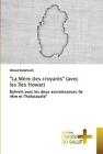 "La Mre Des Croyants" (Avec Les Les Howar) By Ahmed Benlahrech Paperback Book