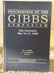 D G Caldi / Proceedings of the Gibbs Symposium Yale University May 15-17 1st ed - Picture 1 of 5