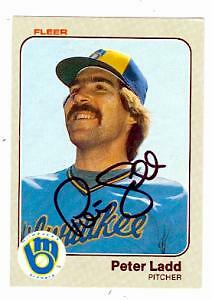 Pete Ladd autographed baseball card (Milwaukee Brewers) 1983 Fleer #37
