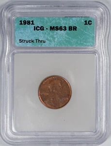 1981 1c Struck Through Capped Die Mint Error Coin ICG MS63BR - Picture 1 of 3