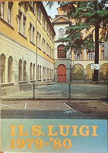 IL S. LUIGI 1979 - 80' DI COLLEGIO S. LUIGI DEI BARNABITI - Picture 1 of 1