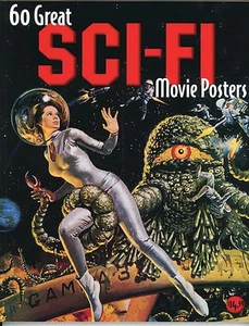 "60 GREAT SCI-FI MOVIE POSTERS" BOOK – THEM, DUNE, ALIEN – NEW, MINT – LAST ONE! - Picture 1 of 2