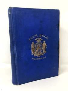Antique State of Wisconsin Blue Book 1907 People Census Statistics Vintage - Picture 1 of 23