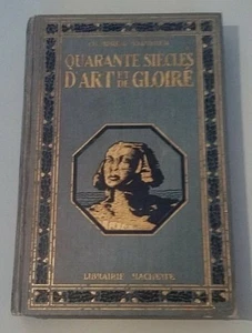 Quarante siècles d'art et de gloire Moreau-Vauthier HACHETTE 1921 BE - Picture 1 of 8