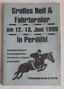 Großes Reit & Fahrturnier • Perdöhl (MV) 1999 • Programmheft - Bild 1 von 4