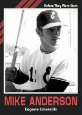 Custom Novelty Baseball Card Mike Anderson Eugene Emeralds