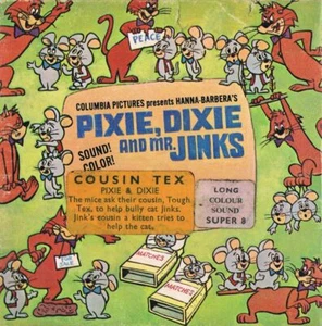 PIXIE, DIXIE AND MR. JINKS: COUSIN TEX (1958) USA SUPER 8 LONG / COLOR / SOUND - Picture 1 of 3