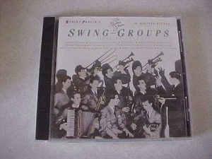 Robert Parker's "Swing Groups 1931-1936" - Various Artists - NM / VG+ - CD - Imagen 1 de 2
