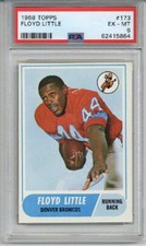 1968 TOPPS #173 FLOYD LITTLE ROOKIE RC CARD DENVER BRONCOS PSA 6 LOW POP RARE