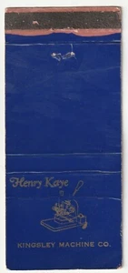 MATCHBOOK COVER - KINGSLEY MACHINE COMPANY - HOLLYWOOD CALIFORNIA - HENRY KAYE - Picture 1 of 2