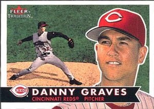 #271 Danny Graves - Cincinnati Reds - 2001 Fleer Tradition Baseball