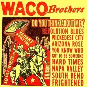 WACO BROTHERS - Do You Think About Me - CD - **Excellent Condition** - Image 1 of 1