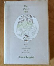 The Oaten Flute by Renato Poggioli (hardcover) 