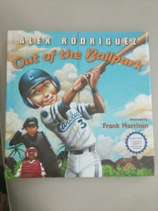 ALEX RODRIGUEZ NY YANKEES SIGNED AUTOGRAPH OUT OF THE BALLPARK hc - Picture 1 of 3