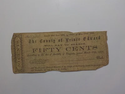 Civil War Confederate 1862 50 Cents Note The County Of Prince Edward Virginia  - Image 1 of 2