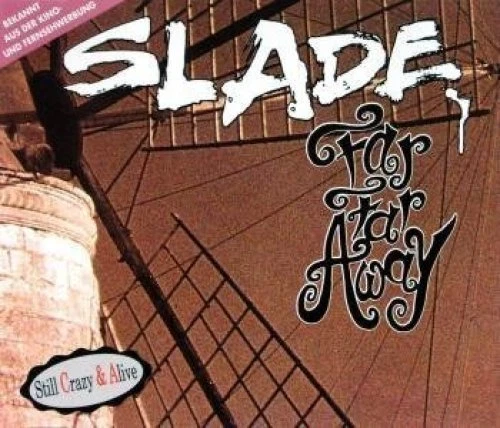 Slade Far far away (1974/93) [Maxi-CD] - Bild 1 von 1