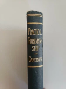 Antike 1925 praktische Vorarbeiterschaft von Glenn Lion Gardiner * Erstausgabe * - Bild 1 von 9