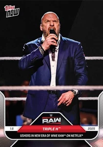 2025 TOPPS NOW WWE RAW CARD TRIPLE-H #1 NEW ERA OF WRESTLING ON NETFLIX - Bild 1 von 1