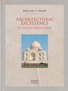 Architectural Excellence: In a Diverse World Culture Baker, William T. - Picture 1 of 2