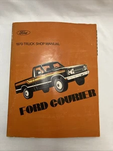 1979 Ford Truck Shop Service Manual For Courier Pickup Truck - Picture 1 of 9