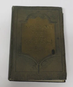 Everyman's Guide To Motor Efficiency Book 1926 Slauson & Greene Auto Antique - Imagen 1 de 12