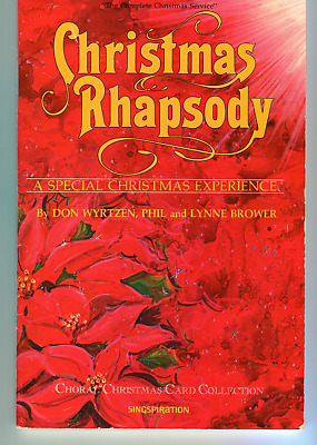 Christmas Rhapsody by Don Wyrtzen Singspirati...