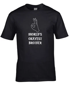 Worlds Okayest Brother Mens Kids T-Shirt Best Funny Birthday Gift Bro Big Little - Picture 1 of 13