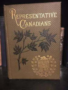 (1886) Representative Canadians, Cyclopaedia Biography reference antique book - Foto 1 di 9