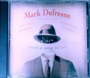 There's a Song in There by Mark DuFresne (CD, Apr-2000, Jeromed)  MINT!! - Picture 1 of 3