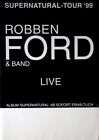 FORD, ROBBEN - 1999 - Plakat - Live In Concert - Supernatural Tour - Poster