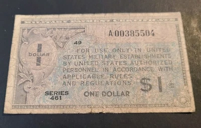 Military Payment Certificate Replacement $1  Dollar Series 461 - Image 1 of 2