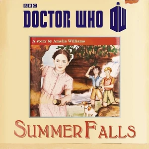 Doctor Who: Summer Falls audiobook - a story by Amelia Williams (2x CD) - Picture 1 of 4
