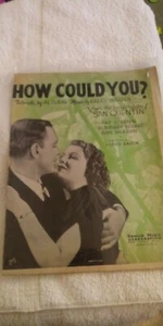 How Could You ? Sheet Music @1937- Humphrey Bogart Ann Sheridan Pat O'brien - Picture 1 of 9