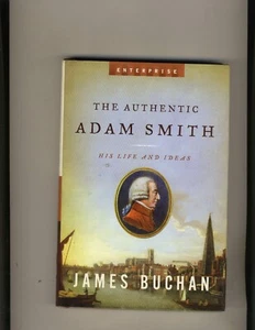 The Authentic Adam Smith : His Life and Ideas HC, Very Good, Free Shipping - Bild 1 von 2