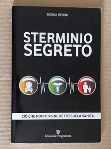 Monia Benini - STERMINIO SEGRETO - Editoriale Programma 2014 - Picture 1 of 7