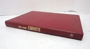 The Real Corvette Book - 1st Printing, Evergreen Press, Oceanside Ca, Ray Miller - Bild 1 von 10