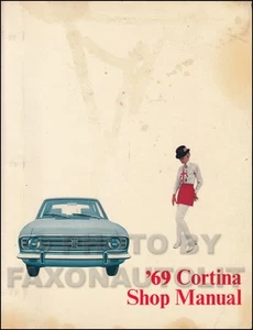 Manual De Taller Original De La Fábrica Ford Cortina 1969 - Imagen 1 de 2