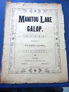 Rare 1886 Sheet Music, Manitou Lake Galop by C.Fred Nagel, Miss Mary Babel - Imagen 1 de 6