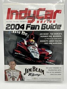Indy Car Series 2004 Fan Guide Jim Beam Racing Dan Wheldon IP Autograph HOF VGC!
