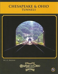 Chesapeake & Ohio TUNNEL - (BRANDNEUES BUCH) - Bild 1 von 2