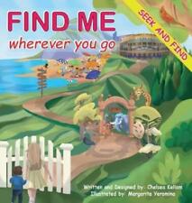 Chelsea Kellam Find Me Wherever You Go (Hardback) (UK IMPORT)