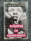 Consolidated Business Of Punishment Cassette -Still Sealed-