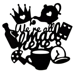 We're All Mad Here #2 Alice In Wonderland Icons Tea Metal Dies Standard Thin - Picture 1 of 2