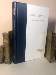 DEWEY F. BARTLETT: THE BARTLETT LEGACY, OKLAHOMA STATESMEN SERIES-Signed!!! - Bild 1 von 12