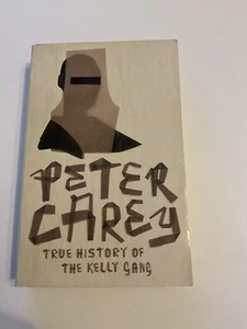True History Of The Kelly Gang By Peter Carey - Picture 1 of 1