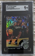 2002-03 Topps Chrome Black Refractor Allen Iverson SGC 9 MINT /99 76ers
