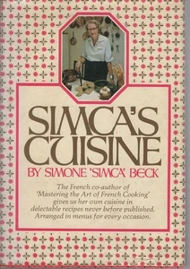 SIMONE SIMCA BECK WITH PATRICIA SIMON Simca's Cuisine 1973 HC Book - Picture 1 of 1
